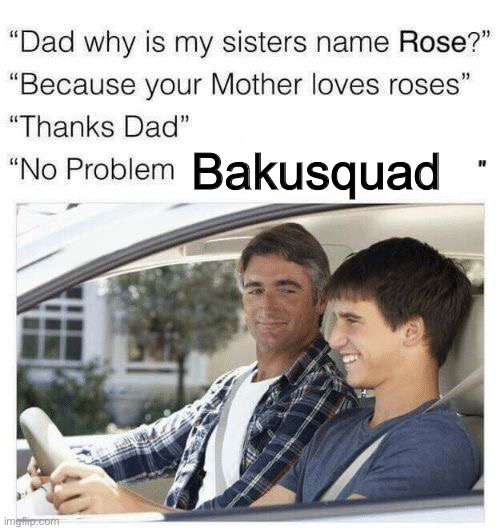 You gotta love em | Bakusquad | image tagged in why is my sister's name rose,bakusquad,yall must be getting tired of mha,mha,im sorry little one | made w/ Imgflip meme maker