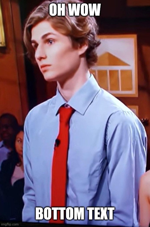 Senpai from Judge Judy ;) | OH WOW; BOTTOM TEXT | image tagged in senpai from judge judy | made w/ Imgflip meme maker