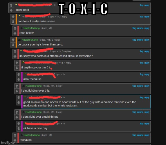 Toxic | T-O-X-I-C | image tagged in fight | made w/ Imgflip meme maker