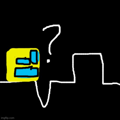 If geometry dash was in vib-Ribbon | image tagged in memes,blank transparent square | made w/ Imgflip meme maker