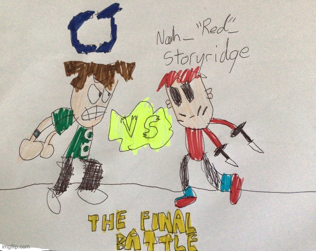 CJ vs Noah: The Final Battle | image tagged in battle,to da death | made w/ Imgflip meme maker