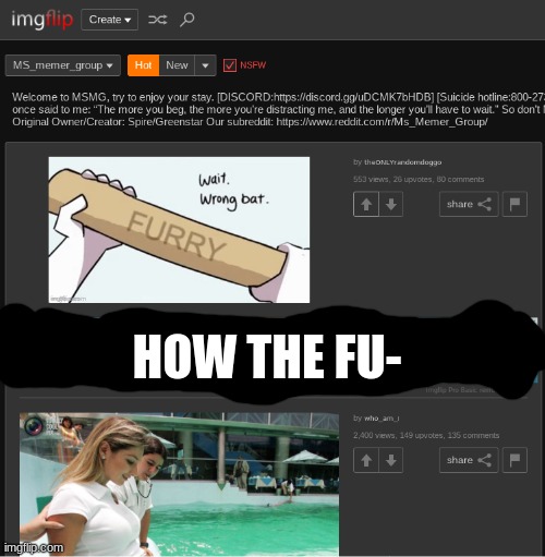 it's on the top of the hot page | HOW THE FU- | made w/ Imgflip meme maker