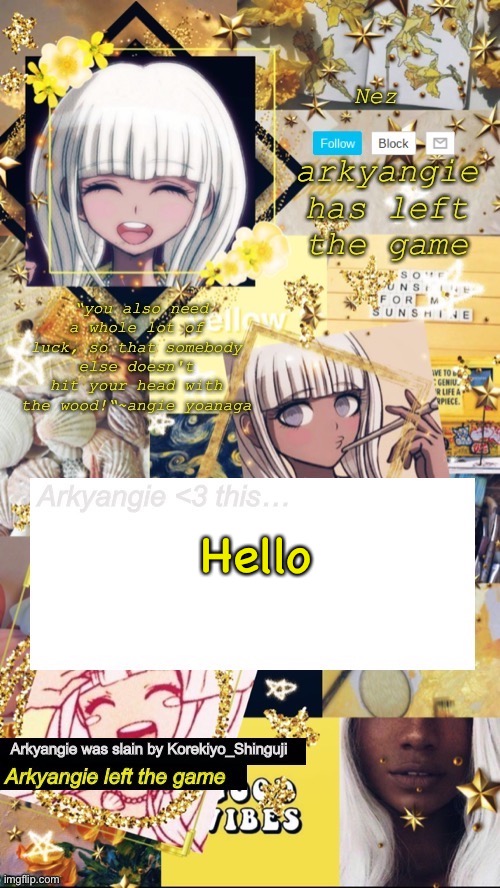 FINALLY HAVE MY PHONE BACK ISTG | Hello | image tagged in e | made w/ Imgflip meme maker