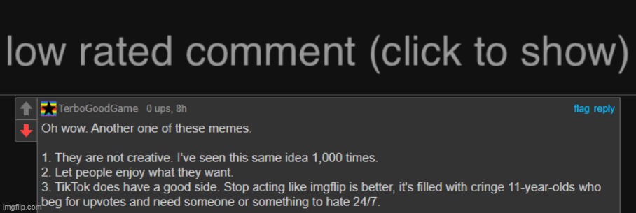 link to image in comments! (i can't get link to comment how do i do that?) | image tagged in low rated comment dark mode version | made w/ Imgflip meme maker