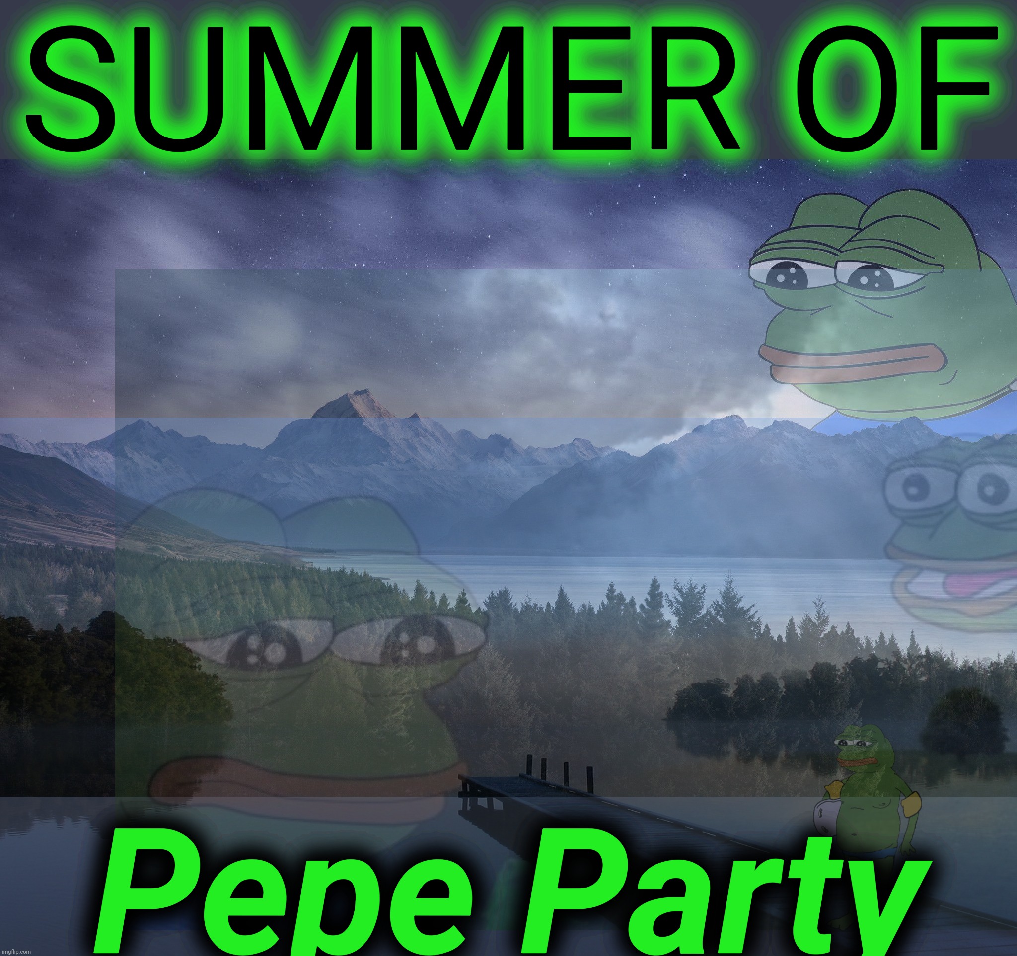 SUMMER OF Pepe Party | made w/ Imgflip meme maker