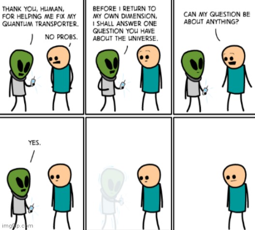 image tagged in comics/cartoons,aliens | made w/ Imgflip meme maker