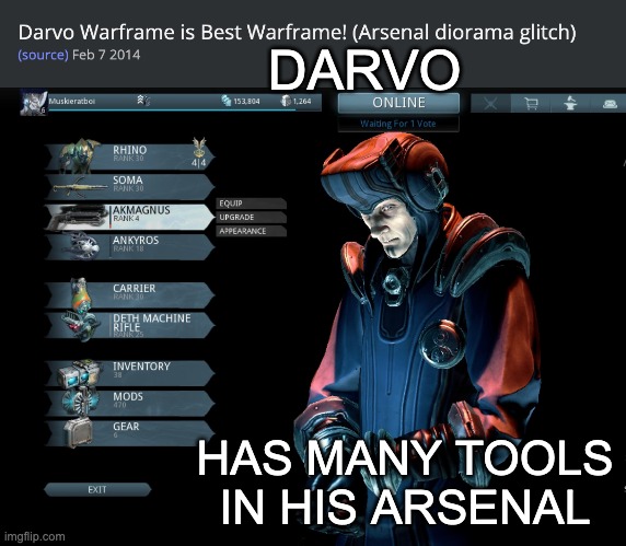 DARVO HAS MANY TOOLS
IN HIS ARSENAL | made w/ Imgflip meme maker