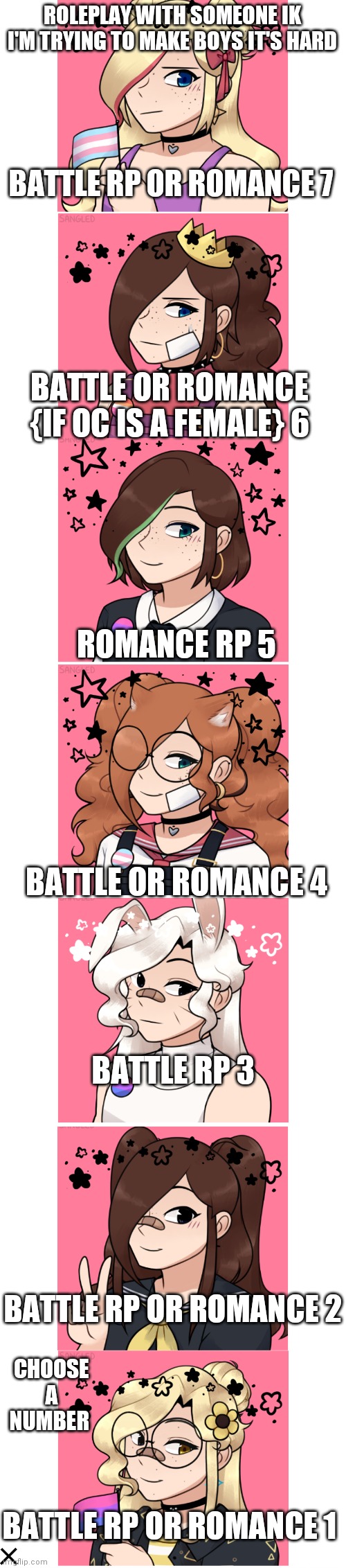 I know a lot | ROLEPLAY WITH SOMEONE IK I'M TRYING TO MAKE BOYS IT'S HARD; BATTLE RP OR ROMANCE 7; BATTLE OR ROMANCE {IF OC IS A FEMALE} 6; ROMANCE RP 5; BATTLE OR ROMANCE 4; BATTLE RP 3; BATTLE RP OR ROMANCE 2; CHOOSE A NUMBER; BATTLE RP OR ROMANCE 1 | image tagged in blank white template | made w/ Imgflip meme maker