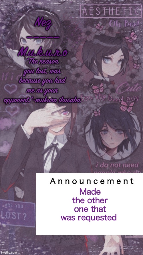 What do you guys think?? | Made the other one that was requested | image tagged in mukuro ikasaba | made w/ Imgflip meme maker