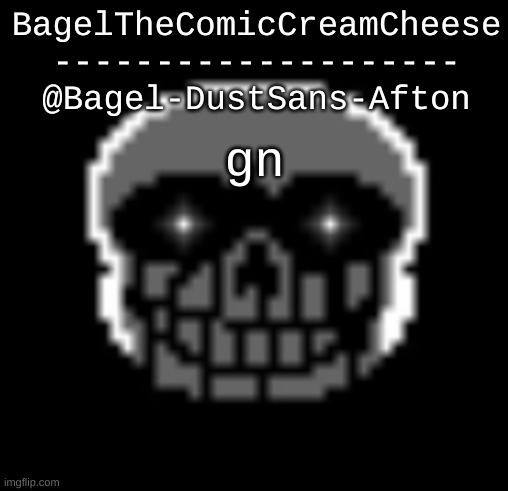 . | gn | image tagged in announcement thing 17 | made w/ Imgflip meme maker