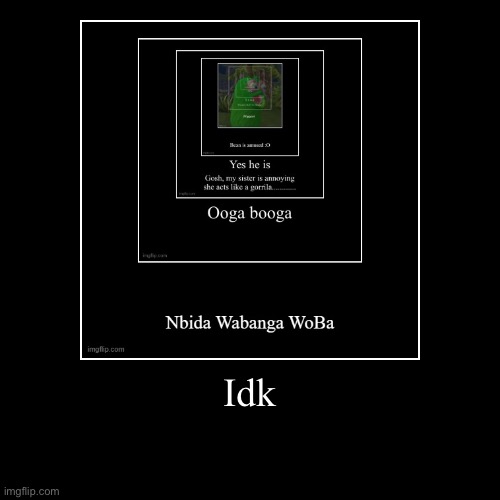 image tagged in funny,demotivationals | made w/ Imgflip demotivational maker