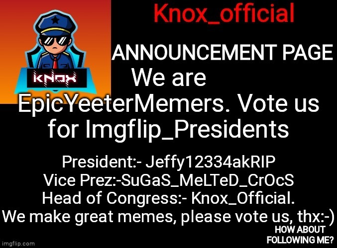 Knox_Official Announcement Page | image tagged in knox_official announcement page | made w/ Imgflip meme maker