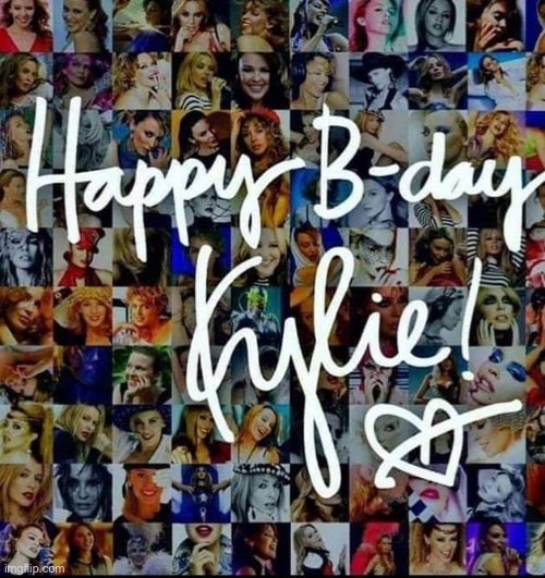 Happy birthday Kylie | image tagged in happy birthday kylie | made w/ Imgflip meme maker