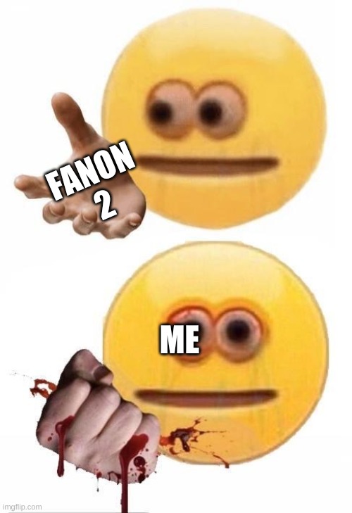 Canon 2 is better | FANON 2; ME | image tagged in squish | made w/ Imgflip meme maker