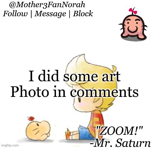 Art | I did some art
Photo in comments | image tagged in art | made w/ Imgflip meme maker
