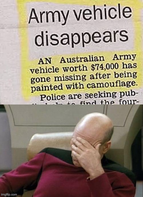I wonder where it is... | image tagged in memes,captain picard facepalm | made w/ Imgflip meme maker