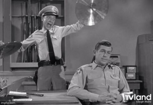 image tagged in the andy griffith show,barney fife,andy taylor,sheriff's office | made w/ Imgflip meme maker