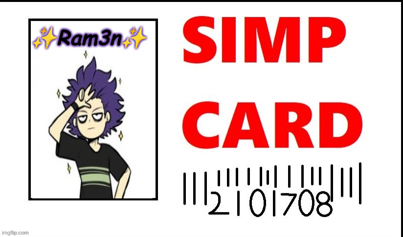 High Quality Ram3n's Simp Card uWu Blank Meme Template