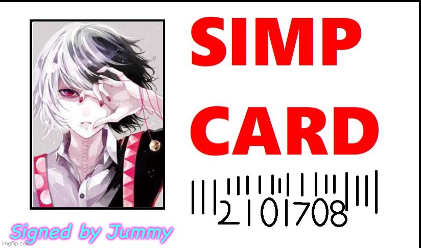 High Quality Jummy’s simp card Blank Meme Template