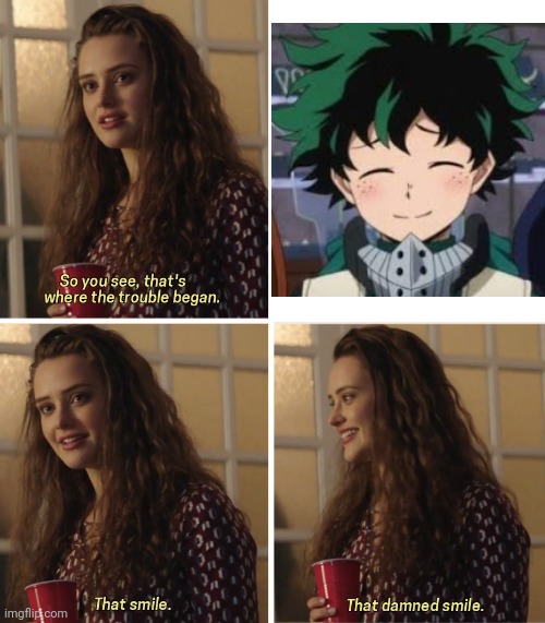 that damned smile | image tagged in that damned smile | made w/ Imgflip meme maker
