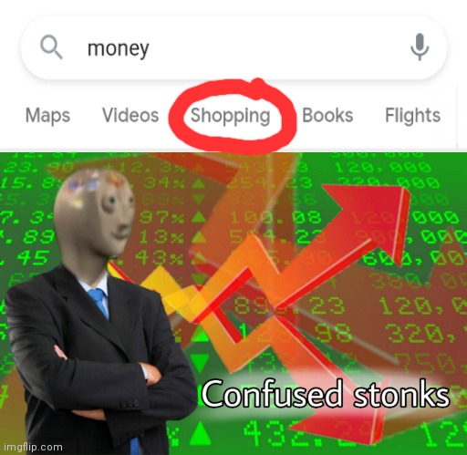 Confused stonks | image tagged in confused stonks,money,shopping,funny,memes | made w/ Imgflip meme maker