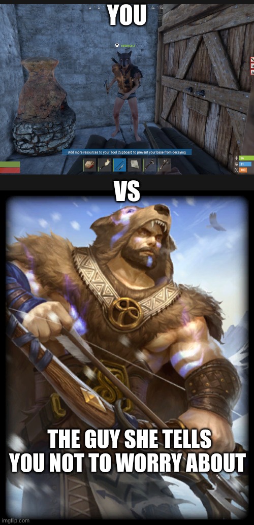 YOU; VS; THE GUY SHE TELLS YOU NOT TO WORRY ABOUT | image tagged in smite | made w/ Imgflip meme maker