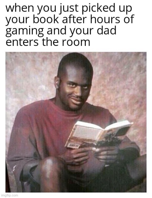 Perfect timing | image tagged in memes,funny,gaming,dad | made w/ Imgflip meme maker