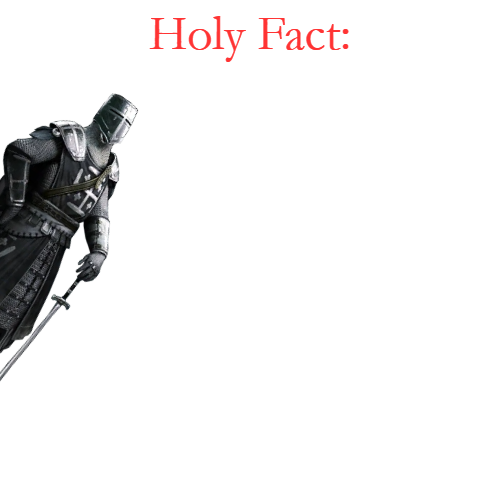 High Quality Holy Fact: Blank Meme Template