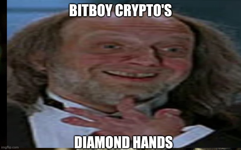 BITBOY CRYPTO'S; DIAMOND HANDS | made w/ Imgflip meme maker