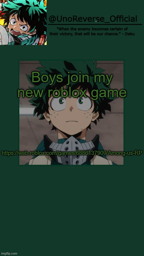 Image Tagged In Unoreverse Official Deku Temp Imgflip - https web roblox com games