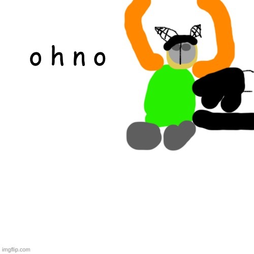 Carlos but tiky | o h n o | image tagged in carlos but tiky | made w/ Imgflip meme maker