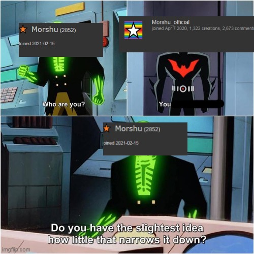 Do You Have the Slightest Idea How Little That Narrows It Down? | made w/ Imgflip meme maker