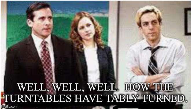 Turntables | image tagged in well well well how the turntables have tably turned | made w/ Imgflip meme maker