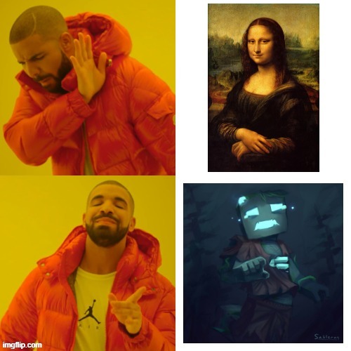 One of the BEST Minecraft fan art drawings I've ever seen! Not my own art. All credits to SABLERON (Proxentauri)! | image tagged in memes,drake hotline bling,minecraft,drowned,fan art,mona lisa | made w/ Imgflip meme maker