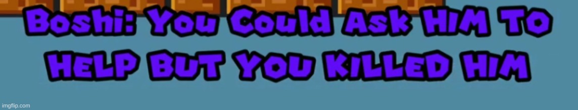 made w/ Imgflip meme maker