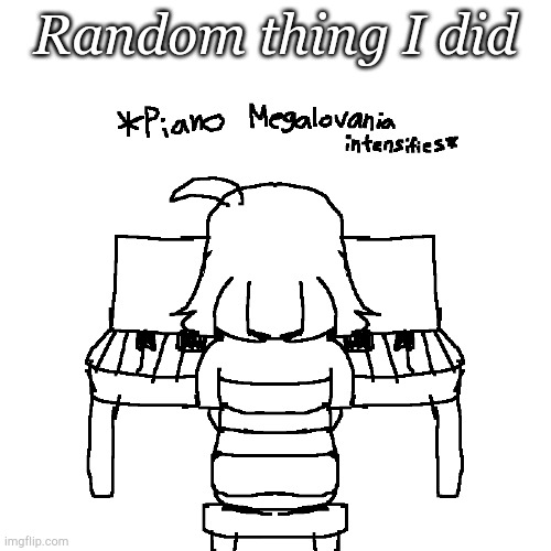 Idek anymore lmao | Random thing I did | made w/ Imgflip meme maker