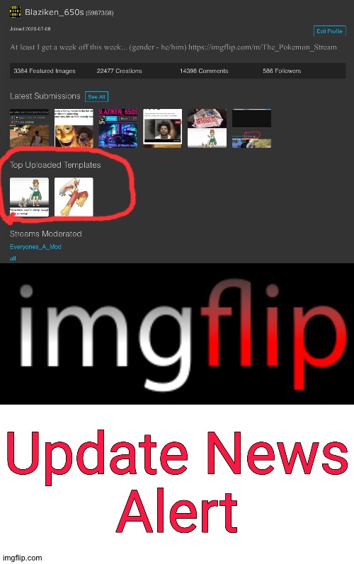 New update! You can now put up your popular meme templates on your profile | image tagged in imgflip update news alert | made w/ Imgflip meme maker