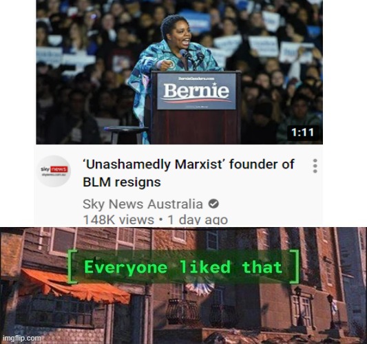 Finally, she is out, even though she is after books and tv deals | image tagged in blm | made w/ Imgflip meme maker