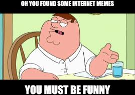 peter griffin internet memes Blank Meme Template