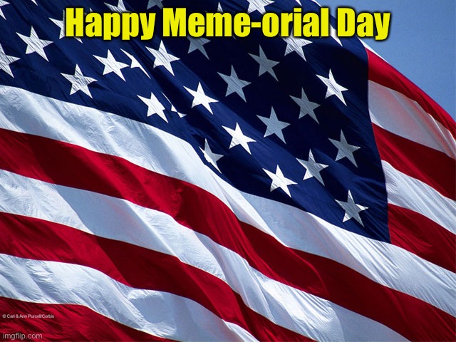 memorial day flags Memes & GIFs - Imgflip