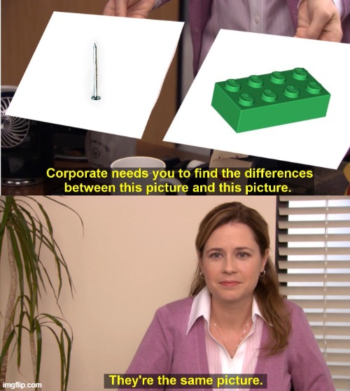 They're The Same Picture Meme | image tagged in memes,they're the same picture | made w/ Imgflip meme maker