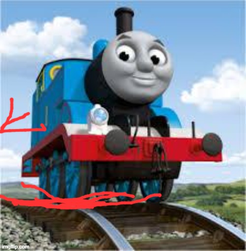 thomas the train | image tagged in thomas the train | made w/ Imgflip meme maker