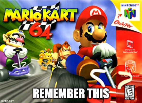 REMEMBER THIS | made w/ Imgflip meme maker