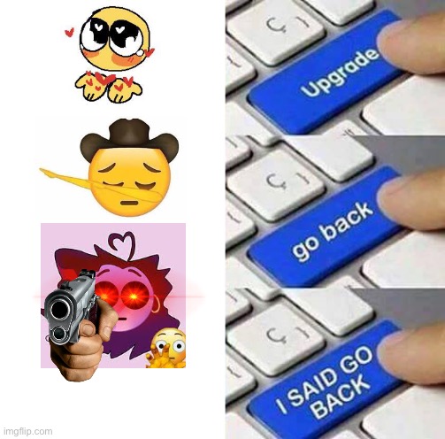 no mama must murder >:( | image tagged in i said go back | made w/ Imgflip meme maker
