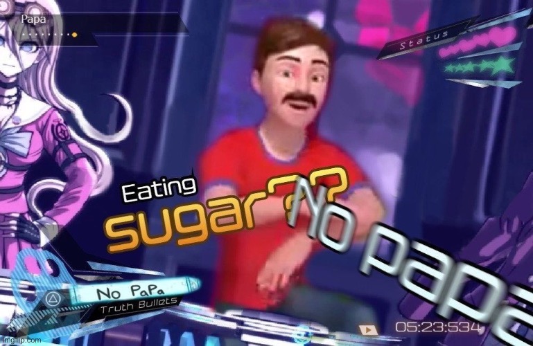 Eating sugar no papa Blank Meme Template