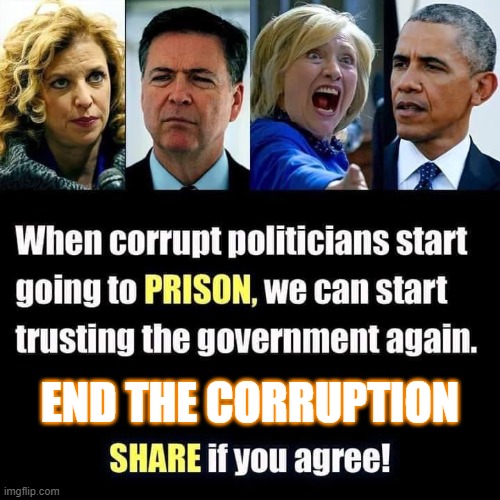 END THE CORRUPTION | END THE CORRUPTION | image tagged in politicians | made w/ Imgflip meme maker