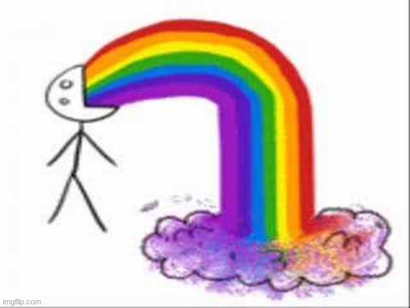 Rainbow Puke | image tagged in rainbow puke | made w/ Imgflip meme maker