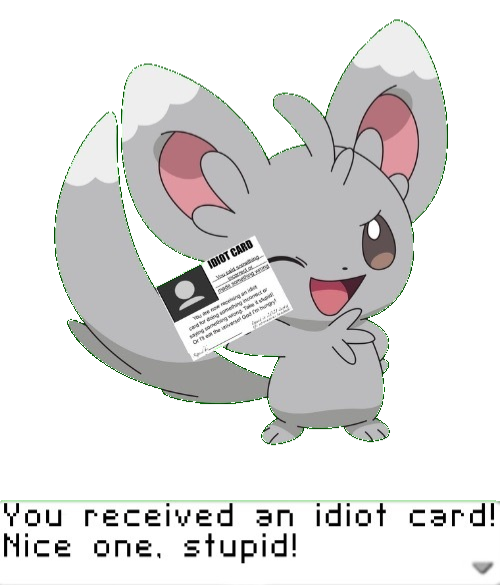 You received an idiot card! Blank Meme Template