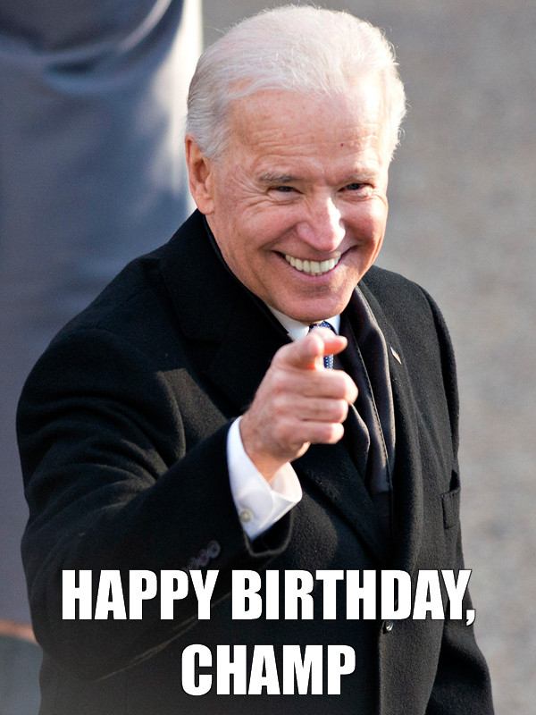 High Quality Joe Biden Birthday Blank Meme Template