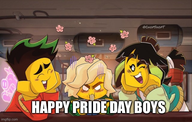 lloyd mad | HAPPY PRIDE DAY BOYS | image tagged in lloyd mad | made w/ Imgflip meme maker